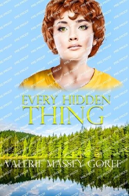 Every Hidden Thing, Valerie Massey Goree - Paperback - 9781088194096