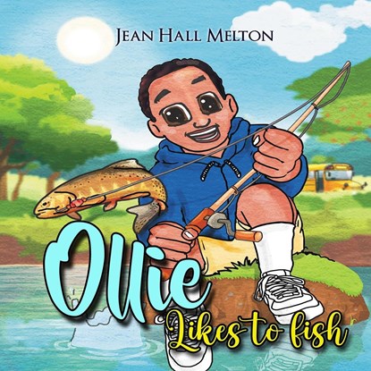 Ollie Likes To Fish, Jean Hall Melton - Paperback - 9781088210413