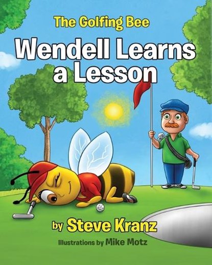 Wendell Learns a Lesson, Steve Kranz - Paperback - 9781088215272