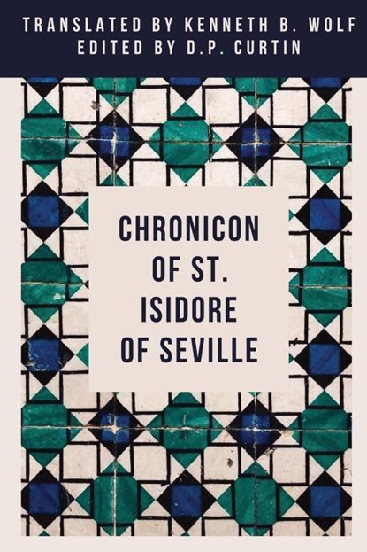 Chronicon, St. Isidore of Seville - Paperback - 9781088216491