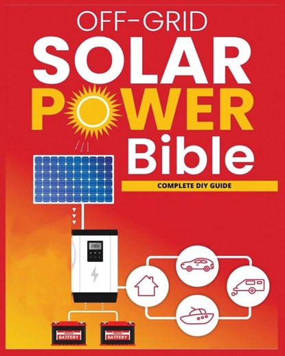 Off-Grid Solar Power, Alfred Butler - Paperback - 9781088239414