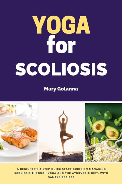 Yoga for Scoliosis, Mary Golanna - Paperback - 9781088250297