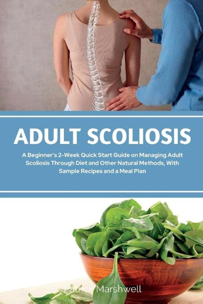 Adult Scoliosis, Patrick Marshwell - Paperback - 9781088264027
