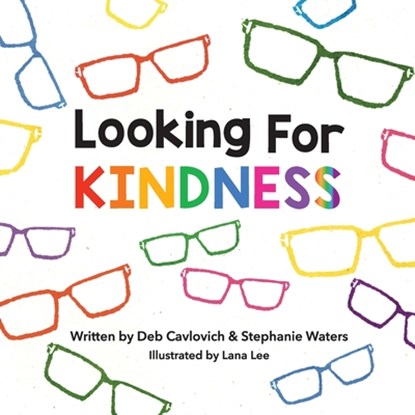 Looking For KINDNESS, Deb Cavlovich - Paperback - 9781088264287