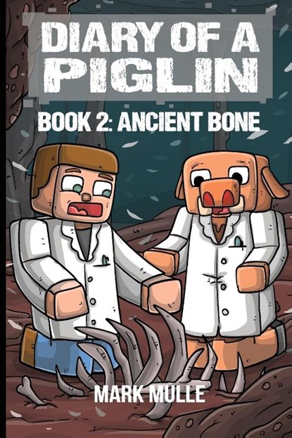 Diary of a Piglin Book 2, Mark Mulle ; Waterwoods Fiction - Paperback - 9781088268919
