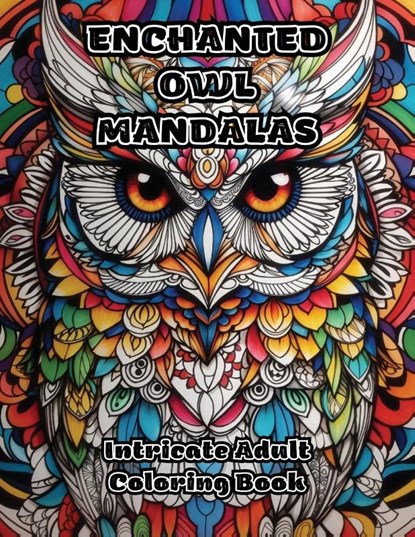 Enchanted Owl Mandalas, Colorzen - Paperback - 9781088279205
