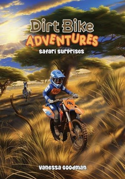 Dirt Bike Adventures - Safari Surprises, Vanessa Goodman - Paperback - 9781088280263