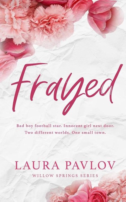 Frayed Special Edition, Laura Pavlov - Paperback - 9781088286418
