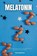 Melatonin, Tyler Spellmann - Paperback - 9781088295441