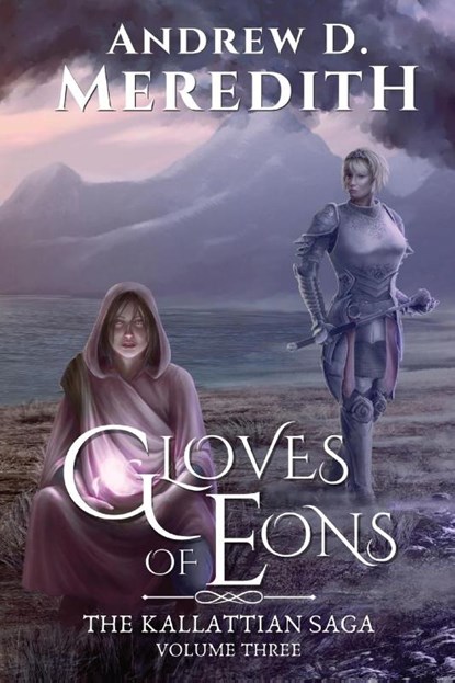 Gloves of Eons, Andrew D Meredith - Paperback - 9781088299883