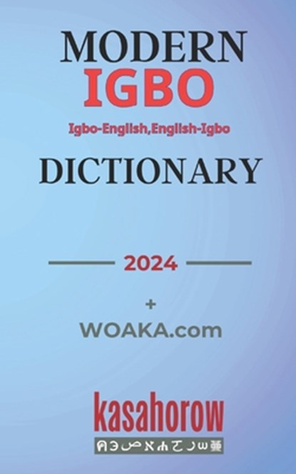 Modern Igbo Dictionary, Kasahorow - Paperback - 9781089143550