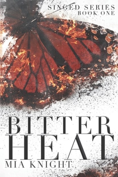 Bitter Heat, Mia Knight - Paperback - 9781090359704