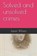 Solved and Unsolved Crimes, Jason Wilson - Paperback - 9781090410153