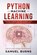 Python Machine Learning: Machine Learning and Deep Learning with Python, scikit-learn and Tensorflow, Samuel Burns - Paperback - 9781090434166