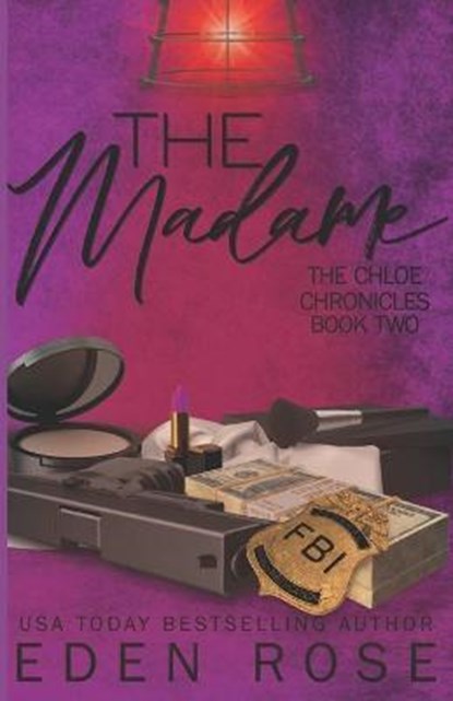 The Madame, Eden Rose - Paperback - 9781090644053