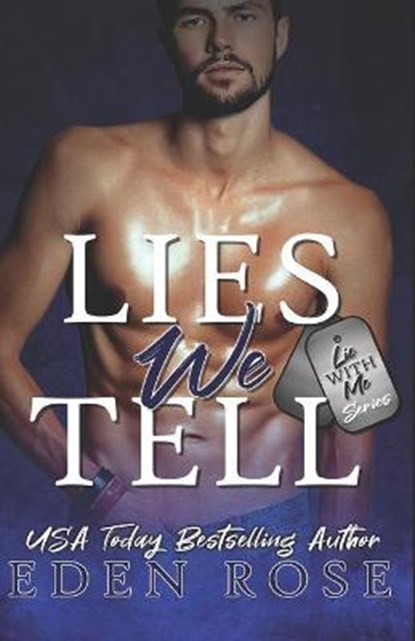 The Lies We Tell, Eden Rose - Paperback - 9781090645722