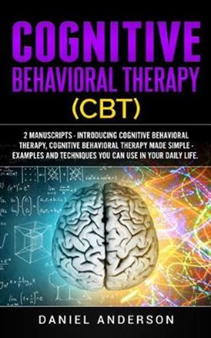 Cognitive Behavioral Therapy (Cbt), Daniel Anderson - Paperback - 9781091530232