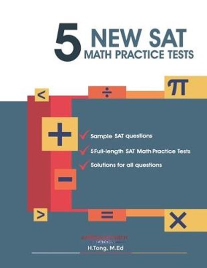 5 New SAT Math Practice Tests Book, American Math Academy - Paperback - 9781091573833