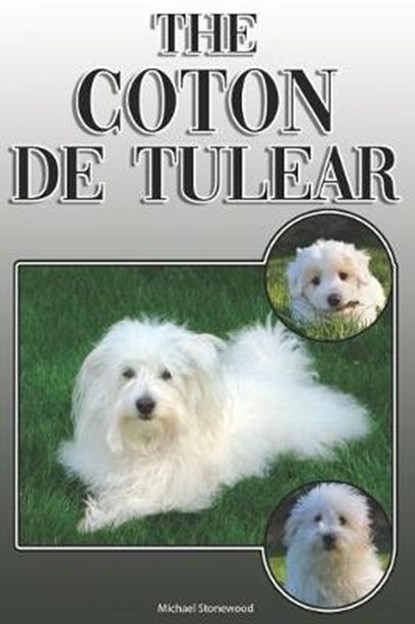 Stonewood, M: COTON DE TULEAR, Michael Stonewood - Paperback - 9781091894358