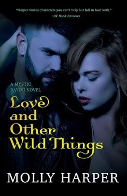 Love and Other Wild Things, Molly Harper - Paperback - 9781092483780