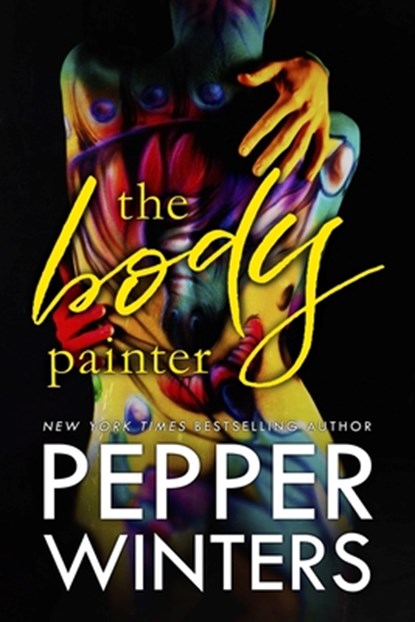 The Body Painter, Pepper Winters - Paperback - 9781092771665