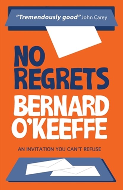 No Regrets, Bernard O'Keeffe - Paperback - 9781092826570