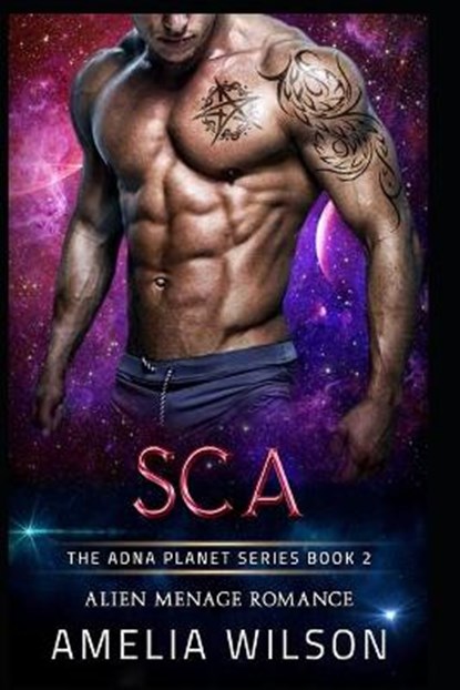 SCA, Amelia Wilson - Paperback - 9781093377293
