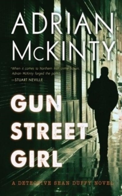 Gun Street Girl, Adrian McKinty - Paperback - 9781094081014