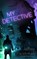 My Detective, FLEISHMAN,  Jeffrey - Paperback - 9781094091105