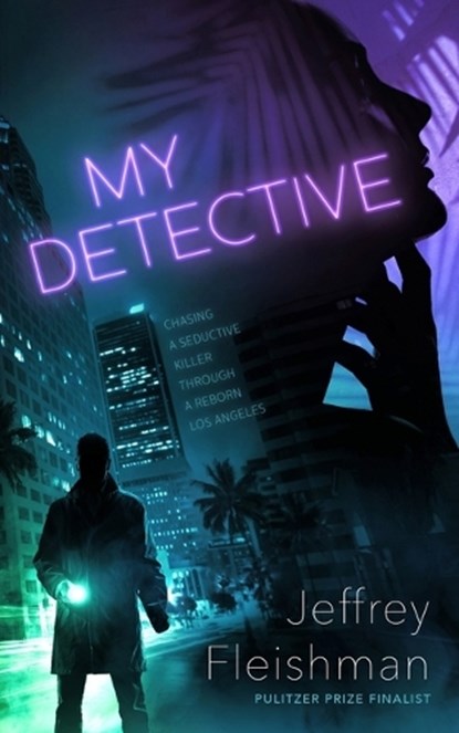 My Detective, FLEISHMAN,  Jeffrey - Paperback - 9781094091105