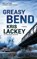 Greasy Bend, LACKEY,  Kris - Paperback - 9781094091150