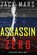 Assassin Zero (An Agent Zero Spy Thriller-Book #7), Jack Mars - Paperback - 9781094371207