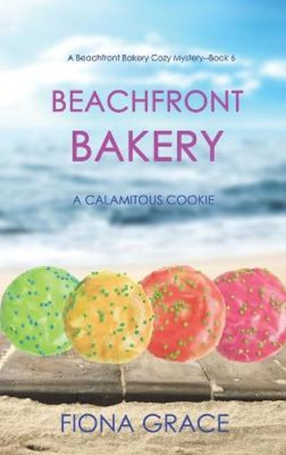 Beachfront Bakery, GRACE,  Fiona - Gebonden - 9781094375595