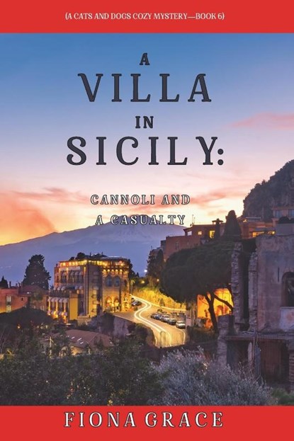 A Villa in Sicily, Fiona Grace - Paperback - 9781094375830