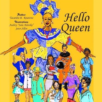 Hello Queen, Audrey Sala Adenike Jeter-Allen - Paperback - 9781095015544