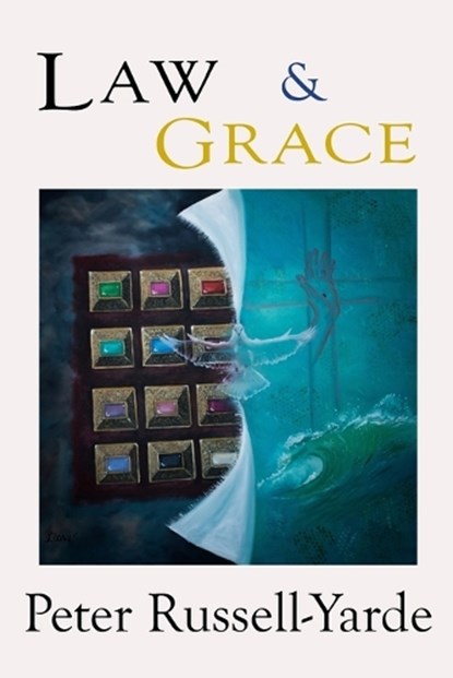 Law & Grace, Peter Russell-Yarde - Paperback - 9781097136858