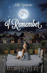 I Remember - Nelly Castaneda - 9781098044633