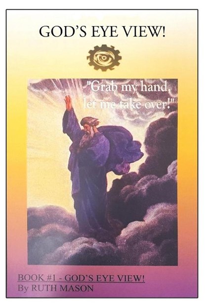 God's Eye View!, Ruth Mason - Paperback - 9781098096113