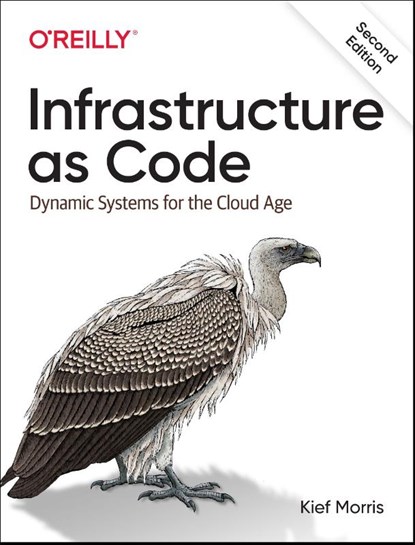 Infrastructure as Code, Kief Morris - Paperback - 9781098114671