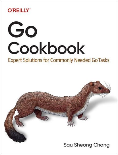 Go Cookbook, Sau Sheong Chang - Paperback - 9781098122119