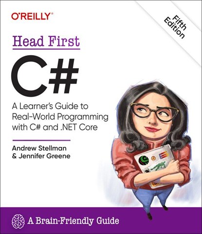Head First C#, Andrew Stellman ; Jennifer Greene - Paperback - 9781098141783