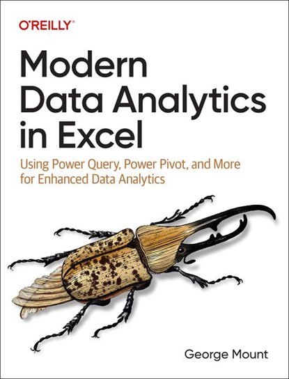 Modern Data Analytics in Excel, George Mount - Paperback - 9781098148829