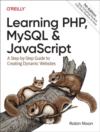 Learning PHP, MySQL & JavaScript, Robin Nixon - Paperback - 9781098152352