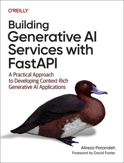 Building Generative AI Services with Fastapi, Ali Parandeh - Paperback - 9781098160302