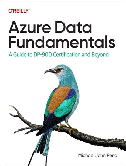 Azure Data Fundamentals, Michael Pena - Paperback - 9781098164737