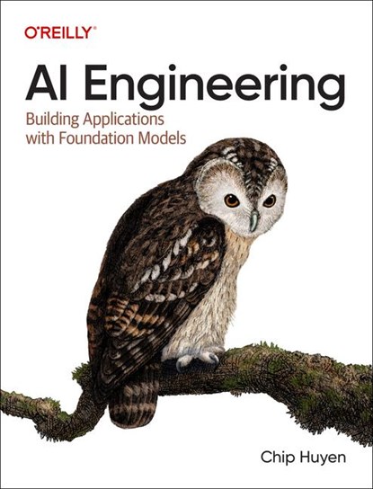 AI Engineering, Chip Huyen - Paperback - 9781098166304