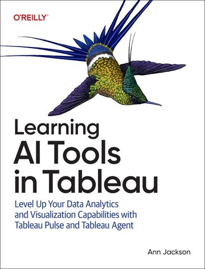 Learning AI Tools in Tableau, Ann Jackson - Paperback - 9781098175788