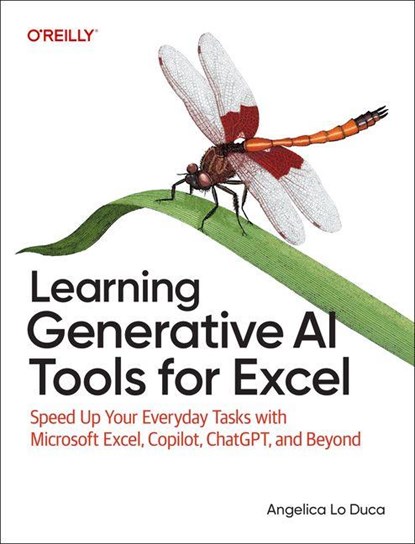 Learning Generative AI Tools for Excel, Angelica Lo Duca - Paperback - 9781098190170
