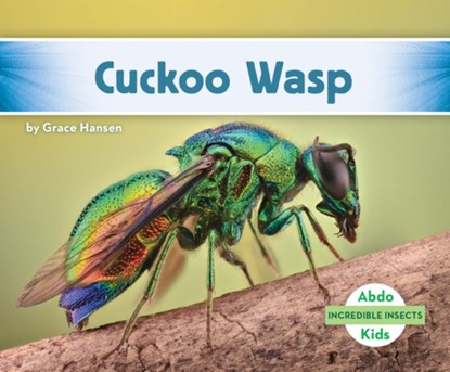 Cuckoo Wasp, Grace Hansen - Gebonden - 9781098207366