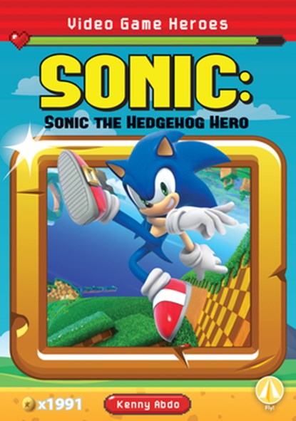 Sonic: Sonic the Hedgehog Hero: Sonic the Hedgehog Hero, Kenny Abdo - Gebonden - 9781098221485